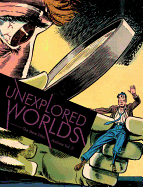Unexplored Worlds: The Steve Ditko Archives Vol. 2