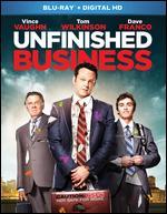 Unfinished Business [Blu-ray]