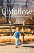 Unfollow: A Radio 4 Book of the Week Pick for June 2021