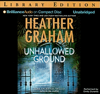 Unhallowed Ground - Graham, Heather, and Durante, Emily (Read by)