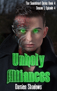 Unholy Alliances