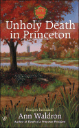 Unholy Death in Princeton - Waldron, Ann