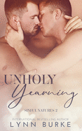 Unholy Yearning: A Forbidden Gay Romance