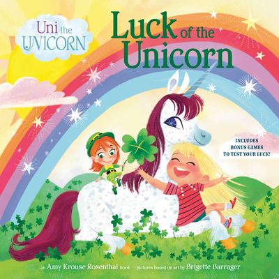 Uni the Unicorn: Luck of the Unicorn - Krouse Rosenthal, Amy