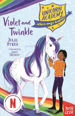 Unicorn Academy: Violet and Twinkle - Sykes, Julie