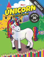 Unicorn Coloring Book for Girls Ages 4-8: 30 Magical Unicorn Illustration Images for Coloring: Large size 8.5 x 11.