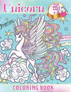 Unicorn Coloring Book For Girls Ages 4-8: Beautiful and Fun Coloring Pages for Anyone Who Loves Unicorns.