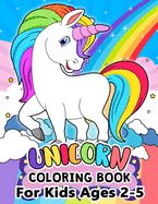 Unicorn Coloring Book for Kids ages 2-5