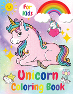 Unicorn Coloring Book For Kids: Ages 4 -8 Activity Book for kids, Educational Children's Workbook