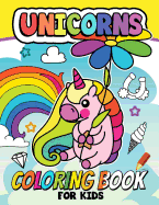 Unicorn Coloring Book for Kids: Coloring Book for Girls and Kids Ages 4-8, 8-12