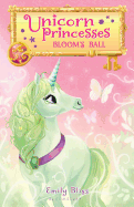 Unicorn Princesses 3: Bloom's Ball