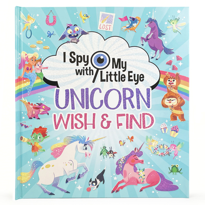 Unicorn Wish & Find (I Spy with My Little Eye) - Cottage Door Press (Editor)