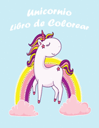 Unicornio Libro de Colorear: Lindo libro para colorear - 100 Mgico pginas con unicornios, Para las edades para nios 4-8