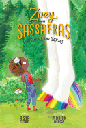 Unicorns and Germs: Zoey and Sassafras #6