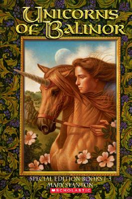 Unicorns of Balinor Bind-Up - Stanton, Mary