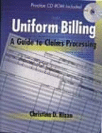 Uniform Billing: A Guide to Claims Processing - Rizzo, Christina D