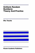 Uniform Random Numbers: Theory and Practice