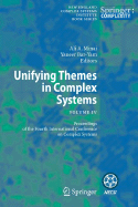 Unifying Themes in Complex Systems IV: Proceedings of the Fourth International Conference on Complex Systems - Minai, Ali A (Editor), and Bar-Yam, Yaneer (Editor)