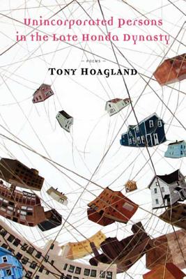 Unincorporated Persons in the Late Honda Dynasty - Hoagland, Tony