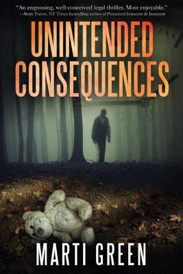 Unintended Consequences - Green, Marti