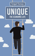 Unique - the economic life