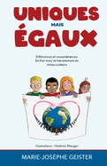 Uniques mais gaux