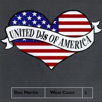 United DJs of America Vol. 5: Doc Martin: West Coast - Various Artists