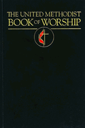 United Methodist Book of Worship