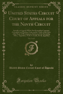 United States Circuit Court of Appeals for the Ninth Circuit, Vol. 1 of 2: Apostles on Appeal; White Star Steamship Company, Organized and Existing Under and by Virtue of the Laws of the State of Washington, Claimant of the Steamship Ohio, Appellant, vs