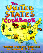 United States Cookbook: Fabulous Foods and Fascinating Facts from All 50 States