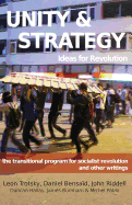 Unity & Strategy: Ideas for Revolution / The Transitional Program for Socialist Revolution and Other Writings
