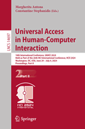 Universal Access in Human-Computer Interaction: 18th International Conference, UAHCI 2024, Held as Part of the 26th HCI International Conference, HCII 2024, Washington, DC, USA, June 29 - July 4, 2024, Proceedings, Part II