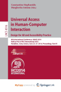 Universal Access in Human-Computer Interaction: Design for All and Accessibility Practice: 8th International Conference, Uahci 2014, Held as Part of Hci International 2014, Heraklion, Crete, Greece, June 22-27, 2014, Proceedings, Part IV