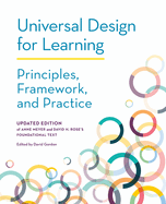 Universal Design for Learning: Principles, Framework, and Practice