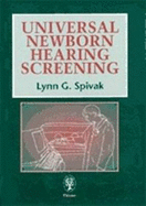 Universal Newborn Hearing Screening: A Practical Guide