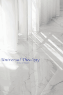 Universal Theology: A New Theology