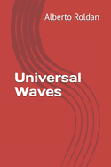Universal Waves