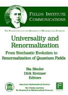 Universality and Renormalization: From Stochastic Evolution to Renormalization of Quantum Fields