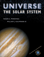 Universe: The Solar System & CD-ROM - Kaufmann, William J, III, and Freedman, Roger A, and Comins, Neil F