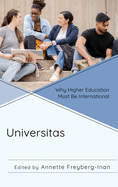 Universitas: Why Higher Education Must Be International