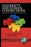 University and School Connections: Research Studies in Professional Development Schools (PB)