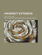 University Extension: Has It a Future?