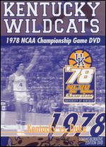 University of Kentucky: 1978 NCAA National Championship Game - 