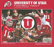 University of Utah Football Vault