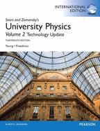 University Physics with Modern Physics Technology Update, Volume 2 (CHS. 21-37) & Masteringphysics with Pearson Etext Student Access Code Card Package