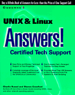 UNIX & Linux Answers!: Certified Tech Support