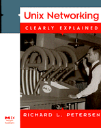 UNIX Networking Clearly Explained