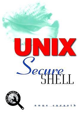 Unix Secure Shell - Carasik-Henmi, Anne