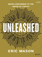 Unleashed - Bible Study Book