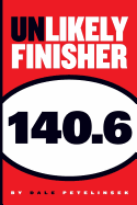 Unlikely Finisher 140.6